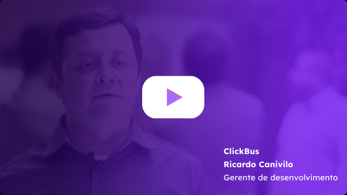 Thumbnail do depoimento do gerente de desenvolvimento da ClickBus